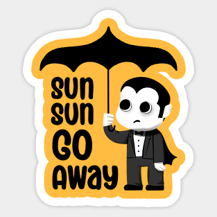 Goth Summer - Sun Sun Go Away Sticker